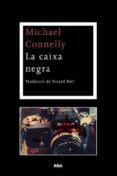 (pe) la caixa negra-michael connelly-9788482646152 (pe) la caixa negra-michael connelly-9788482646152
