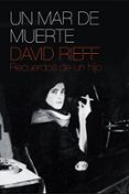 un mar de muerte-david rieff-9788483068052 un mar de muerte-david rieff-9788483068052