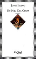 un hijo del circo-john irving-9788483107652 un hijo del circo-john irving-9788483107652