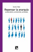 repensar la anarquia-carlos taibo-9788483198452 repensar la anarquia-carlos taibo-9788483198452