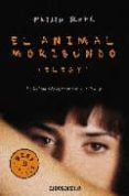 el animal moribundo-philip roth-9788483467152 el animal moribundo-philip roth-9788483467152
