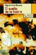 el sueño de la fiebre-miguel anxo murado-9788483810552 el sueño de la fiebre-miguel anxo murado-9788483810552