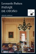 paisaje de otoño (ebook)-leonardo padura-9788483837252 paisaje de otoño (ebook)-leonardo padura-9788483837252