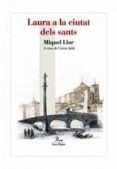 laura a la ciutat dels sants-miquel llor-9788484379652 laura a la ciutat dels sants-miquel llor-9788484379652