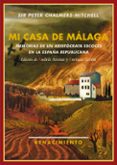 mi casa de malaga-peter chalmers mitchell-9788484725152 mi casa de malaga-peter chalmers mitchell-9788484725152