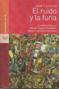 el ruido y la furia-jose f. colmeiro-9788484897552 el ruido y la furia-jose f. colmeiro-9788484897552