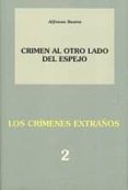 crimen al otro lado del espejo-alfonso sastre-9788489753952 crimen al otro lado del espejo-alfonso sastre-9788489753952