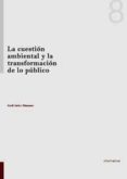 la cuestion ambiental y la transformacion de lo publico-jordi jaria i manzano-9788490041352 la cuestion ambiental y la transformacion de lo publico-jordi jaria i manzano-9788490041352