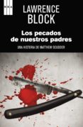 los pecados de nuestros padres-lawrence block-9788490066652 los pecados de nuestros padres-lawrence block-9788490066652