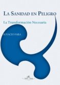 la sanidad en peligro (ebook)-9788490114452 la sanidad en peligro (ebook)-9788490114452