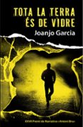 tota la terra es de vidre-9788490265352 tota la terra es de vidre-9788490265352