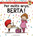 Per molts anys, Berta!-2969458-otro-formato