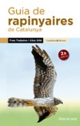 guia de rapinyaires de catalunya-fran trabalon-9788490345252 guia de rapinyaires de catalunya-fran trabalon-9788490345252