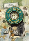 ulysses moore 16 : la isla de los rebeldes-pierdomenico baccalario-9788490435052 ulysses moore 16 : la isla de los rebeldes-pierdomenico baccalario-9788490435052