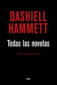 todas las novelas (hammett)-dashiell hammett-9788490567852 todas las novelas (hammett)-dashiell hammett-9788490567852