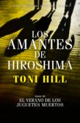 los amantes de hiroshima (inspector salgado 3) (ebook)-toni hill-9788490626252 los amantes de hiroshima (inspector salgado 3) (ebook)-toni hill-9788490626252