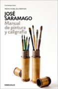 manual de pintura y caligrafia-jose saramago-9788490628652 manual de pintura y caligrafia-jose saramago-9788490628652