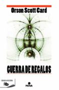 guerra de regalos (saga de ender 1.1)-orson scott card-9788490701652 guerra de regalos (saga de ender 1.1)-orson scott card-9788490701652