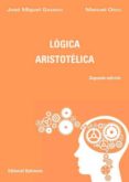 lógica aristotélica (2ª ed.)-jose miguel gambra-9788490854952 lógica aristotélica (2ª ed.)-jose miguel gambra-9788490854952