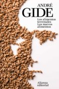 los alimentos terrenales. los nuevos alimentos-andre gide-9788491041252 los alimentos terrenales. los nuevos alimentos-andre gide-9788491041252