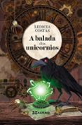 a balada dos unicornios-ledicia costas-9788491214052 a balada dos unicornios-ledicia costas-9788491214052