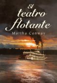 el teatro flotante (ebook)-martha conway-9788491391852 el teatro flotante (ebook)-martha conway-9788491391852