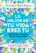 lo mejor de tu vida eres tu-maria jesus alava reyes-9788491644552 lo mejor de tu vida eres tu-maria jesus alava reyes-9788491644552