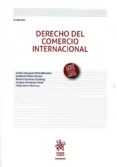 derecho del comercio internacional 8ª ed 2017-guillermoespinosa calabuig, rosarioespluges mota,carlos palao moreno-9788491694052 derecho del comercio internacional 8ª ed 2017-guillermoespinosa calabuig, rosarioespluges mota,carlos palao moreno-9788491694052