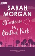 atardecer en central park (ebook)-sarah morgan-9788491881452 atardecer en central park (ebook)-sarah morgan-9788491881452