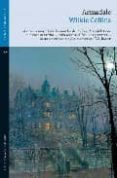 armadale-wilkie collins-9788492421152 armadale-wilkie collins-9788492421152