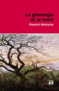 la genealogia de la moral-friedrich nietzsche-9788492672752 la genealogia de la moral-friedrich nietzsche-9788492672752