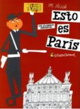esto es paris-miroslav sasek-9788493822552 esto es paris-miroslav sasek-9788493822552