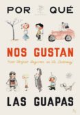 ¿por que nos gustan las guapas?-rafael azcona-9788493977252 ¿por que nos gustan las guapas?-rafael azcona-9788493977252