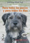para todos los perros y para todos los días (incluye dvd)-kay laurence-9788494041952 para todos los perros y para todos los días (incluye dvd)-kay laurence-9788494041952