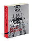 mystery train-greil marcus-9788494093852 mystery train-greil marcus-9788494093852
