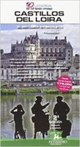 castillos del loira-bernard datcharry tournois-9788494095252 castillos del loira-bernard datcharry tournois-9788494095252