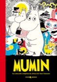 mumin: la coleccion completa de comics de tove jansson (vol. 1)-tove jansson-9788494165252 mumin: la coleccion completa de comics de tove jansson (vol. 1)-tove jansson-9788494165252