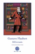 bibliomania-gustave flaubert-9788494179952 bibliomania-gustave flaubert-9788494179952