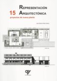 representación arquitectónica. 15 proyectos de nueva planta-jose alberto pardo suarez-9788494198052 representación arquitectónica. 15 proyectos de nueva planta-jose alberto pardo suarez-9788494198052