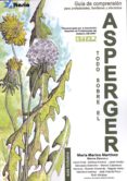 todo sobre el asperger-maria merino martinez-9788494300752 todo sobre el asperger-maria merino martinez-9788494300752