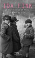un pedacito de tiempo y otros relatos-ida fink-9788494329852 un pedacito de tiempo y otros relatos-ida fink-9788494329852