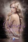 deseos del destino (ebook)-elizabeth bermudez-9788494434952 deseos del destino (ebook)-elizabeth bermudez-9788494434952