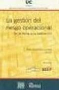 la gestion del riesgo operacional-ana fernandez laviada-9788495058652 la gestion del riesgo operacional-ana fernandez laviada-9788495058652