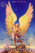 destellos de sabiduria de los arcangeles-elizabeth clare prophet-9788495513052 destellos de sabiduria de los arcangeles-elizabeth clare prophet-9788495513052
