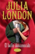 el bello desconocido-julia london-9788495752352 el bello desconocido-julia london-9788495752352