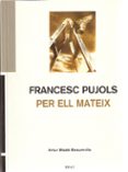 francesc pujols per ell mateix-artur blade desumvila-9788495946652 francesc pujols per ell mateix-artur blade desumvila-9788495946652