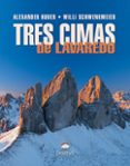 tres cimas de lavadero-alexander huber-willi schwenkmeier-9788496192652 tres cimas de lavadero-alexander huber-willi schwenkmeier-9788496192652