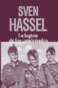 la legion de los condenados-sven hassel-9788496364752 la legion de los condenados-sven hassel-9788496364752