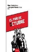 el pais de octubre-miguel cortes arrese-9788496633452 el pais de octubre-miguel cortes arrese-9788496633452
