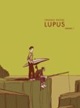lupus nº 1 (2ª ed.)-federik peeters-9788496815452 lupus nº 1 (2ª ed.)-federik peeters-9788496815452